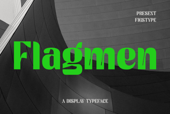 Flagmen: A Bold, Modern Display Typeface for Editorial Impact