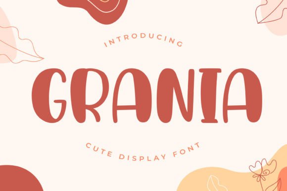 Grania: A Playful Display Font for Handmade Brands