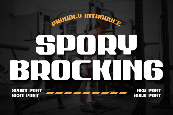 Spory Brocking: A Bold Display Font for Handmade Brands