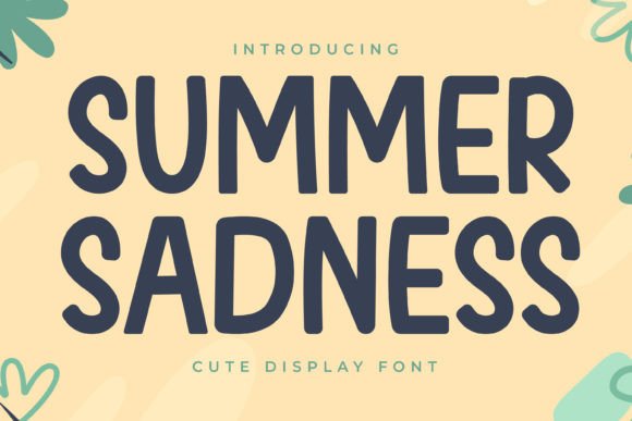 Summer Sadness: A Display Font That Builds Real Brand Trust