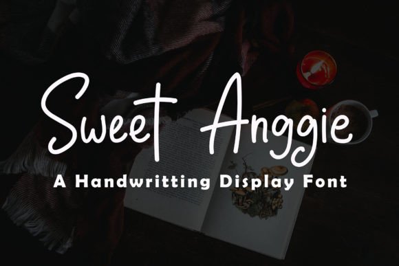 Sweet Anggie: A Friendly Handwritten Display Font for Digital Brands